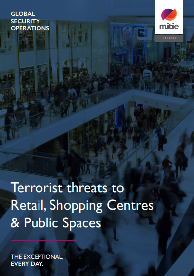 Terrorist threats to Retail, Shopping Centres & Public Spaces